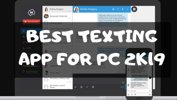 Best Texting App for Pc