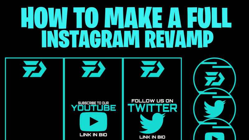 How To Revamp Your Instagram